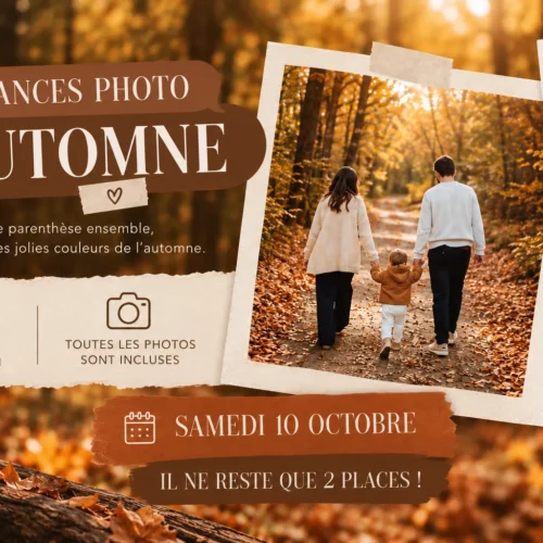 Affiche de séances photo d’automne avec un fond de forêt aux tons orangés, SÉANCES PHOTO AUTOMNE, une photo centrale d’une famille marchant sur un chemin boisé, et trois petites photos d’enfants et de feuilles sur la droite.