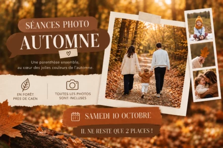 Affiche de séances photo d’automne en forêt près de Caen, avec plusieurs photos d’ambiance automnale. Affiche de séances photo d’automne avec un fond de forêt aux tons orangés, SÉANCES PHOTO AUTOMNE, une photo centrale d’une famille marchant sur un chemin boisé, et trois petites photos d’enfants et de feuilles sur la droite.
